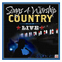 Compilation Songs 4 Worship Country Live avec Bryan White / Lenny Leblanc / Palmetto State Quartet / Rachel Robinson & Rebecca Lynn Howard / Collin Raye...