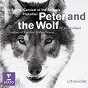 Album Peter and the Wolf/ Carnival of the Animals de Sir John Gielgud / Academy of London / Richard Stamp / Serge Prokofiev / Camille Saint-Saëns
