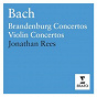 Album Bach: Brandenburg Concertos - Violin Concertos de Scottish Ensemble / Jonathan Rees / Jean-Sébastien Bach
