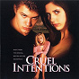 Compilation Cruel Intentions avec Abra Moore / Placebo / Fatboy Slim / Blur / Day One...