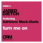 Album Turn Me On (feat. Adrienne Mack-Davis) de Jared Dietch