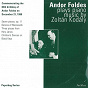 Album Andor Foldes Plays Piano Music by Zoltán Kodály de Andor Földes