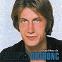 Album Le meilleur de ... de Jacques Dutronc