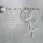 Album Vaughan Williams: Partita, 3 Vocalises, Fantasia on a Theme by Thomas Tallis, The Lark Ascending de Iona Brown / The London Festival Orchestra / Emma Johnson / Orchestre Academy of St. Martin In the Fields / Ross Pople...