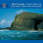 Compilation Scotland (Tunes from the Lowlands, Highlands & Islands) avec Dick Gaughan / Catriona Macdonald Ian Lowthian / Catherine-Ann Macphee / Phil Cunningham / Sileas...