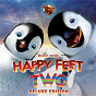 Compilation Happy Feet Two (Music from The Motion Picture) avec Ozomatli / P!NK, Common, Lil P Nut & Happy Feet Two Chorus / Robin Williams, Hank Azaria & Happy Feet Two Chorus / P!NK & Happy Feet Two Chorus / Happy Feet Two Chorus...