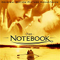 Compilation The Notebook (Original Motion Picture Soundtrack) avec Aaron Zigman / Billie Holiday / Duke Ellington / Benny Goodman / Glenn Miller...