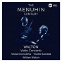 Album Walton: Violin Concerto, Viola Concerto & Violin Sonata de Sir Yehudi Menuhin