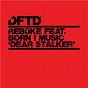 Album Dear Stalker (feat. Born I Music) de Rebuke