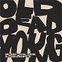 Album Old Dead Young (B-Sides & Rarities) de Broken Social Scene