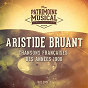 Album Chansons françaises des années 1900 : Aristide Bruant, Vol. 1 de Aristide Bruant