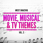 Compilation Most Amazing Movie, Musical & TV Themes, Vol. 2 avec New World Theatre Orchestra / 101 Strings Orchestra / Orlando Pops Orchestra / Cinema Sound Stage Orchestra