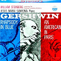 Album Gershwin: Rhapsody in Blue & An American in Paris de Pittsburgh Symphony Orchestra & William Steinberg