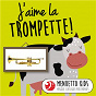 Compilation J'aime la trompette! avec Marc-Antoine Charpentier / Divers Composers / The King S Trumpeters / Crispian Steele-Perkins / The Royal Philharmonic Orchestra...