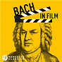 Compilation Bach in Film avec András Schiff / Jean-Sébastien Bach / Klaus Peter Hahn / Hans Christoph Becker Foss / Stuttgart Chamber Orchestra & Bernhard Guller...