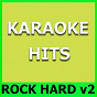 Album Karaoke Hits: Rock Hard Vol. 2 de Original Backing Tracks