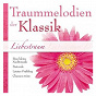 Compilation Liebestraum: Traummelodien der Klassik avec Sandor Frigyes / Hans Vonk / Chor & Symphonie-Orchester des Bayerische Rundfunks / Piotr Ilyitch Tchaïkovski / Franz Liszt...