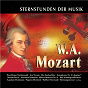 Compilation Sternstunden der Musik: Mozart avec Sandor Frigyes / W.A. Mozart / Sándor Végh / Salzburg Mozarteum Camerata Academica / Margarete Babinsky...