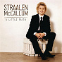 Album A Little Faith de Straalen Mccallum