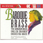 Album Baroque Brass, Basic 100 Vol.34 de Canadian Brass / Jean-Sébastien Bach / Johann Pachelbel / Clarke Jeremiah / Giovanni Gabrieli...