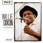Album Willie Dixon and Friends, Vol. 2 de Willie Dixon