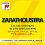 Compilation Zarathoustra avec Johann Strauss, Jr / Richard Strauss / Ludwig van Beethoven / Georges Bizet / Richard Wagner...