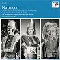 Compilation Nabucco avec Carlotta Ordassy / Giuseppe Verdi / Thomas Schippers / Metropolitan Opera Chorus / Cesare Siepi...