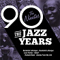 Compilation The Jazz Years - The Nineties avec Buckshot Lefonque / Léon Parker / Richard Bona