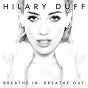 Album Breathe In. Breathe Out. de Hilary Duff