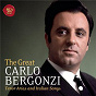 Album The Great Carlo Bergonzi de Carlo Bergonzi / Vincenzo Bellini / Giuseppe Verdi / Luigi Denza / Gaetano Donizetti...
