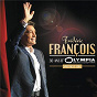 Album 30 ans d'Olympia  (Live 2014) de Frédéric François