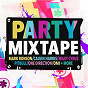 Compilation Party Mixtape avec Foxes / Mark Ronson / Bruno Mars / Pharrell Williams / Pitbull...