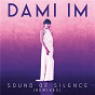 Album Sound Of Silence (Remixes) de Dami Im