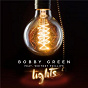 Album Lights (Radio Edit) de Bobby Green