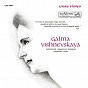Album Galina Vishnevskaya Sings Rachmaninoff, Shostakovich, Prokofiev, Tchaikovsky & Glinka de Galina Vishnevskaya / Dmitri Shostakovich / Serge Prokofiev