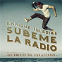 Album SUBEME LA RADIO de Enrique Iglesias