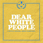 Compilation Dear White People (A Netflix Original Series Soundtrack) avec Shamir / Kris Bowers / Tkay Maidza / Killer Mike / Innanet James...