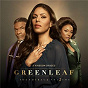 Compilation Greenleaf Soundtrack - Season 2 avec Le Andria Johnson / Kayce Grogan Wallace / Jekalyn Carr / Kirk Franklin / Roshon Fegan...