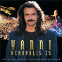 Album Yanni - Live at the Acropolis - 25th Anniversary Deluxe Edition (Remastered) de Yanni