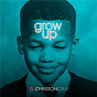 Album Grow Up de Christon Gray