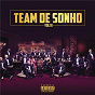 Compilation Team de Sonho III avec VC / Bambila / Ary / Pérola / Yola Araújo...