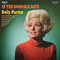 Album In the Good Old Days (When Times Were Bad) de Dolly Parton
