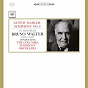 Album Mahler: Symphony No. 9 (Remastered) de Bruno Walter / Gustav Mahler