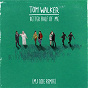 Album Better Half of Me (MJ Cole Remix) de Tom Walker