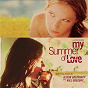 Compilation My Summer Of Love (Original Soundtrack) avec Will Gregory / Goldfrapp / Julie London / The Pretenders / Blonde Redhead...