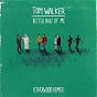 Album Better Half of Me (Etherwood Remix) de Tom Walker