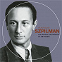 Album The Original Recordings of the Pianist de Fritz Kreisler / Wladyslaw Szpilman / Frédéric Chopin / Robert Schumann / Claude Debussy...