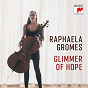Album Glimmer of Hope de Raphaela Gromes