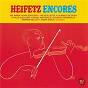 Album Heifetz Encores de Henryk Wieniawski / Jascha Heifetz / George Gershwin / Erich Wolfgang Korngold / Serge Prokofiev...