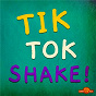 Album Tik Tok Shake de Tonky & Jack